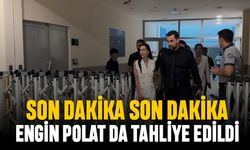 Polatlar davasında tahliye rüzgarı, Engin Polat da tahliye edildi