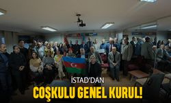 İSTAD’dan coşkulu genel kurul