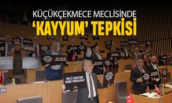 Küçükçekmece Belediye Meclisinde 'Kayyum' tepkisi