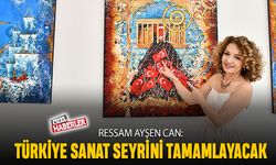 Ressam Ayşen Can: Türkiye sanat seyrini tamamlayacak