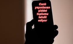 Canlı yayınlanan şiddet olayları toplumsal değerleri aşındırıyor!