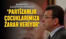 İmamoğlu: Partizanca söylemler çocuklarımıza zarar veriyor