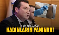 Silivri Belediyesi kadınların yanında; Ücretsiz HPV uygulaması