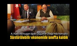 Akmugan: Sürdürülebilir ekonomide sınıfta kaldık