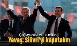 İmamoğlu ile Mansur Yavaş el ele; 'Silivri'yi kapatalım'