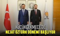 Küçükçekmece’de Nejat Öztürk dönemi başlıyor