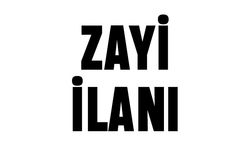 ZAYİ İLANI