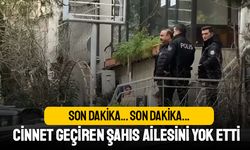 Avcılar'da cinnet geçiren adam ailesini yok etti