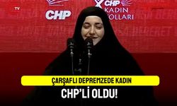 Çarşaflı depremzede kadın Pınar Arslan CHP'li oldu