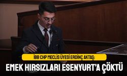 ‘Emek hırsızları Esenyurt’a çöktü’