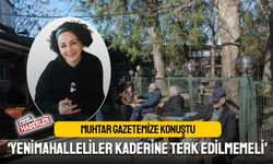 Yenimahalle sakinleri kaderine terk edilmemeli