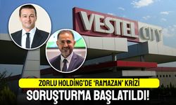 Zorlu ile Vestel içinde Ramazan krizi; Soruşturma başlatıldı