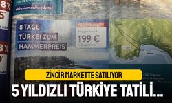 Almanya'da markette satılan 5 yıldızlı Türkiye tatili