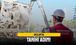 Avcılar’da tarihi adım