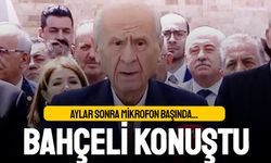 Bahçeli aylar sonra mikrofon başında