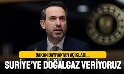 Bakan açıkladı; Suriye'ye doğalgaz veriyoruz