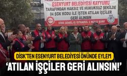 Esenyurt’un işçileri belediye önünde eylemde
