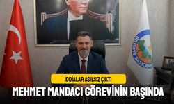 İddialar Asılsız Çıktı: Mehmet Mandacı Görevine Devam Ediyor
