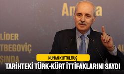 Numan Kurtulmuş tarihteki Türk-Kürt ittifaklarını saydı