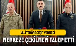 Teröre geçit vermeyen Tunceli Valisi, talebi üzerine merkeze çekildi