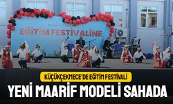 Küçükçekmece'de eğitim festivali: Yeni maarif modeli sahada