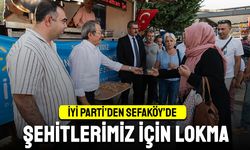 İYİ Parti’den Sefaköy'de ‘Şehitler’ için hayır lokması