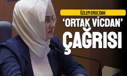 Özlem Erol’dan ‘Ortak Vicdan’ çağrısı