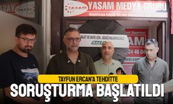 Tayfun Ercan’a Tehditte Soruşturma Başlatıldı