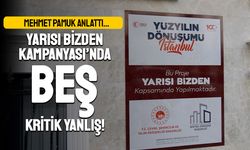 ‘Yarısı Bizden Kampanyası’nda  5 Kritik Yanlış!’