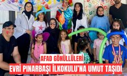 AFAD Gönüllüleri Evri Pınarbaşı İlkokulu’na Umut Taşıdı