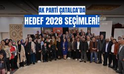 AK Parti Çatalca’da Hedef 2028 Seçimleri