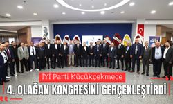 İYİ Parti Küçükçekmece 4. Olağan Kongresini Gerçekleştirdi