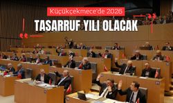 Küçükçekmece'de 2026, tasarruf yılı olacak