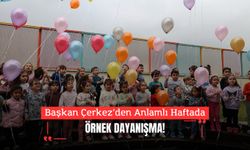 Başkan Çerkez’den Anlamlı Haftada Örnek Dayanışma