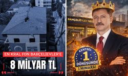 EN KRAL FON BAHÇELİEVLER’E : 8 MİLYAR TL