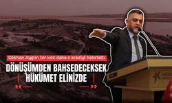 Gökhan Aygün: Dönüşümden Bahsedeceksek Hükümet Elinizde
