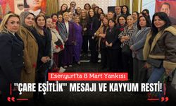 Esenyurt'ta 8 Mart Yankısı: "Çare Eşitlik" Mesajı ve Kayyum Resti!