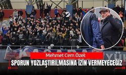 M. CEM ÖZEL : “SPORUN YOZLAŞTIRILMASINA İZİN VERMEYECEĞİZ”