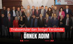 Trabzonlular’dan Sosyal Yardımda Örnek Adım