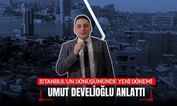 İSTANBUL’UN DÖNÜŞÜMÜNDE YENİ DÖNEM: HANE BAŞINA 3 MİLYON TL’LİK DEV DESTEK PAKETİ AÇIKLANDI
