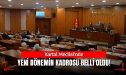 Kartal Meclisi'nde Yeni Dönemin Yönetim Kadrosu Belli Oldu