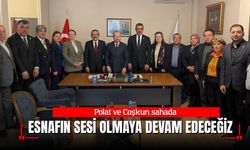 Polat ve Coşkun sahada: “Esnafın sesi olmaya devam edeceğiz”