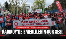 Dev Emekli-Sen 1 Mayıs’ta Alanlardaydı: Kadıköy’de Emeklilerin Gür Sesi Yükseldi!