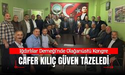 Iğdırlılar Derneği’nde Olağanüstü Kongre: Cafer Kılıç Güven Tazeledi