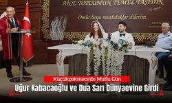 KÜÇÜKÇEKMECE'DE MUTLU GÜN: Uğur Kabacaoğlu ve Dua Sarı Dünyaevine Girdi