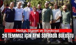 Medya, Siyaset ve Bürokrasi 24 Temmuz İçin Aynı Sofrada Buluştu
