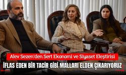 Saadet Partili Alev Sezen’den Sert Ekonomi ve Siyaset Eleştirisi: "Ülke İflas Eden Bir Tacir Gibi Mallarını Elden Çıkarı