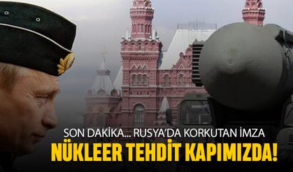 Son dakika Putin imzaladı; Rusya'dan Nükleer tehdit