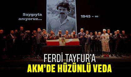 Ferdi Tayfur’a AKM’de veda