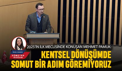 ‘Küçükçekmece’de somut bir adım göremiyoruz’